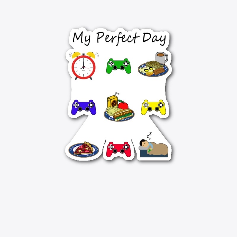 My Perfect Day Gamer shirt
