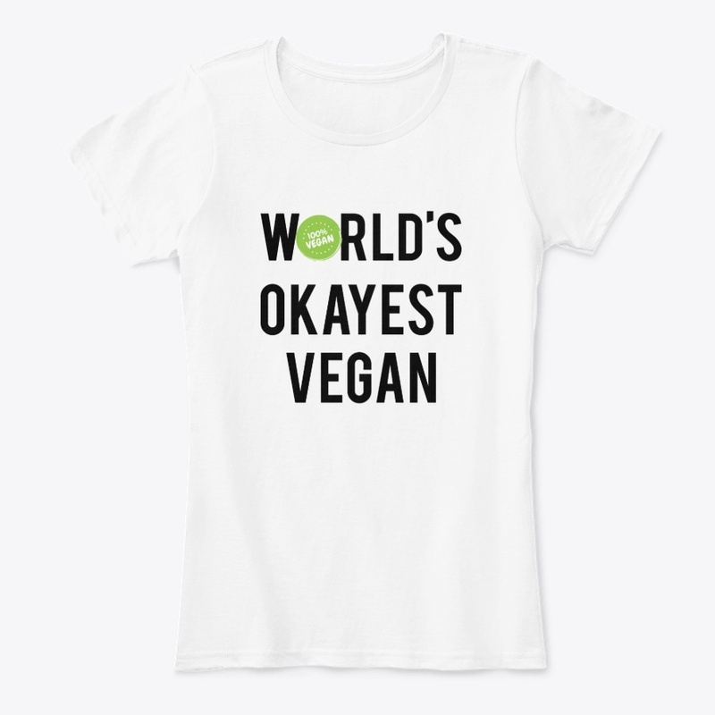Vegan T-Shirt World's Okayest Vegan