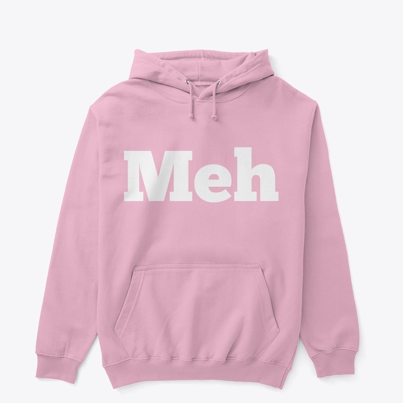 Meh