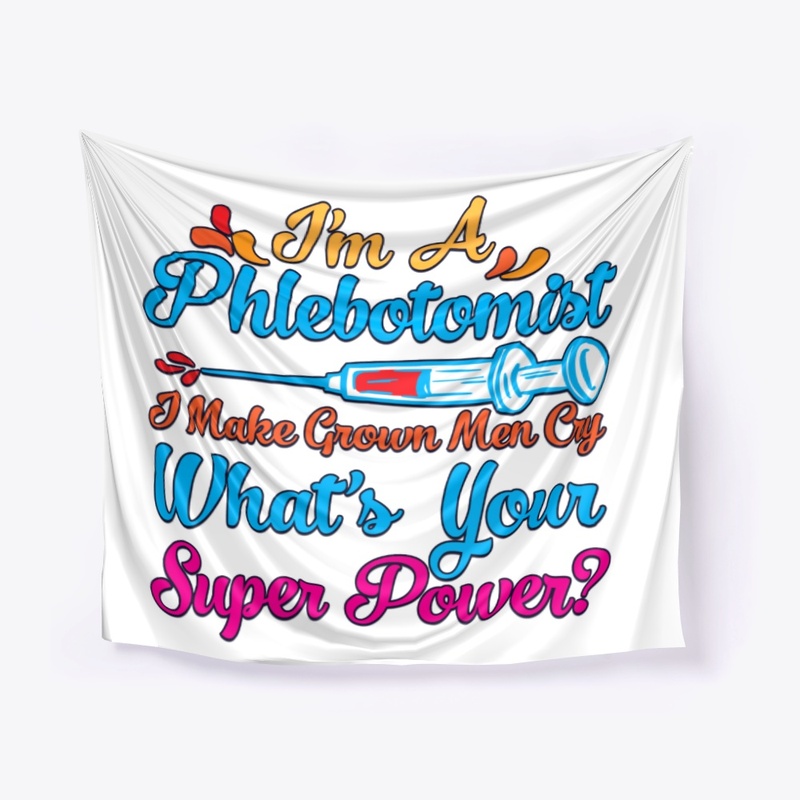 I'm A Phlebotomist, I Make Grown Men Cry