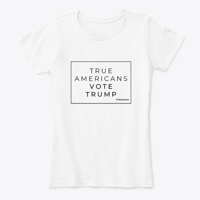 True Americans Vote Trump