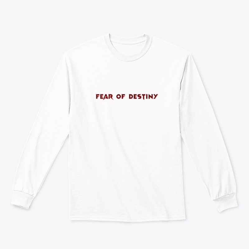 FEAR OF DESTINY