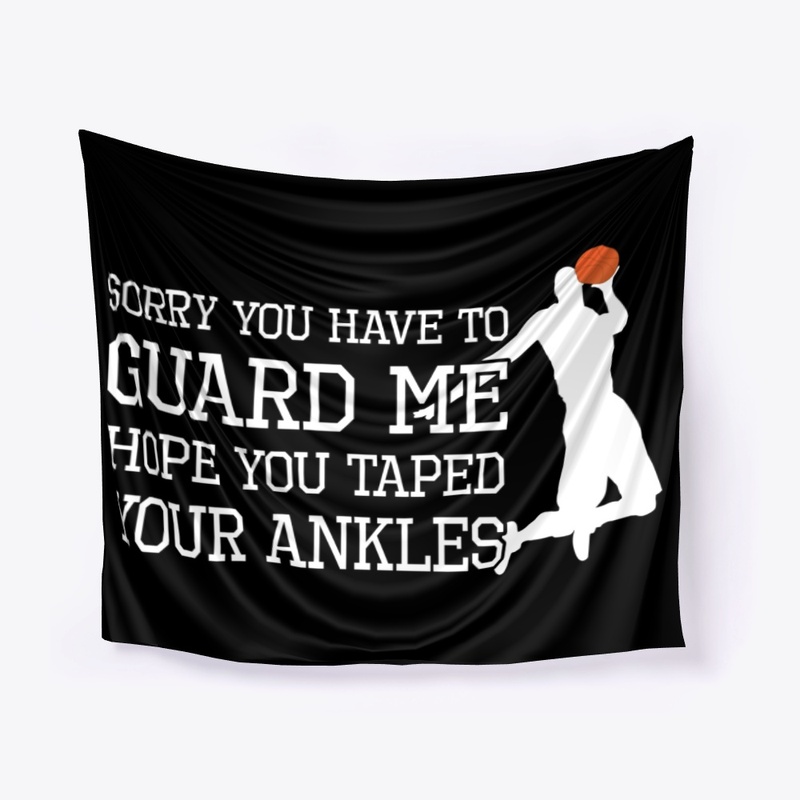 Funny Basketball Gift, You Must Guard Me