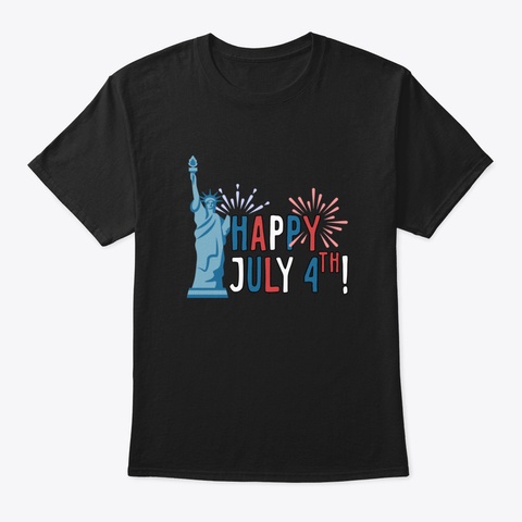 Statue Of Liberty 4 Th Of July Black T-Shirt Front