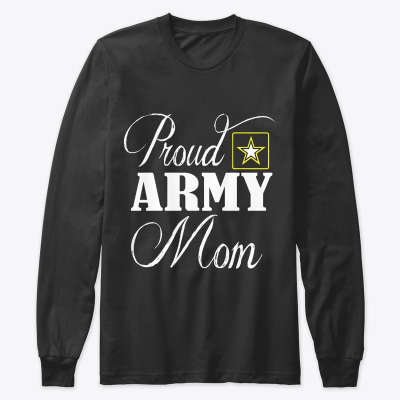 Proud Army Mom Veterans Day Gift
