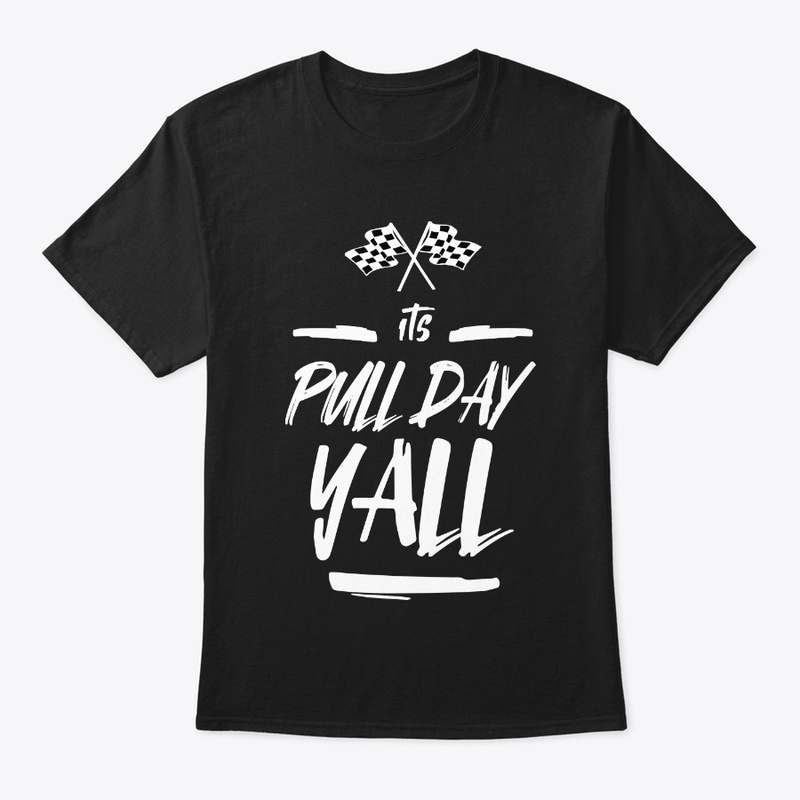 ITS PULL DAY YALL