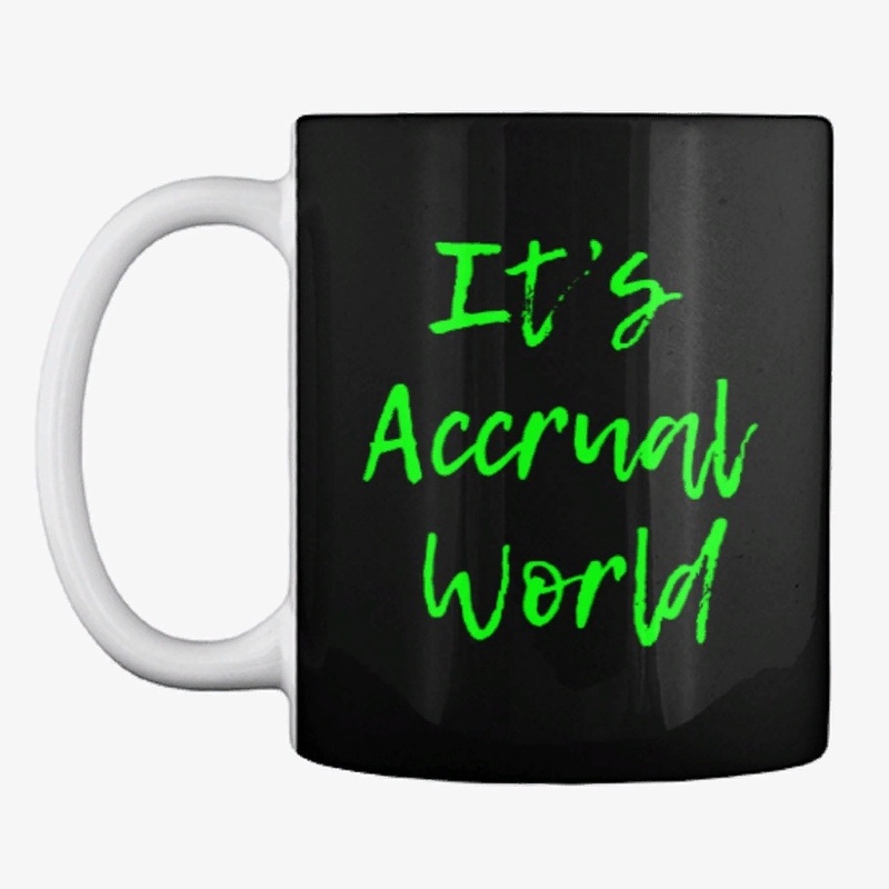 It's accrual world