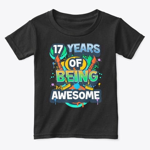 Awesome 17 Year Old Birthday Artist Black Camiseta Front