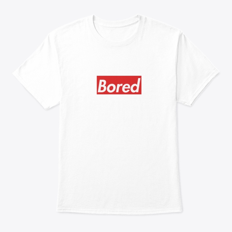 Bored
