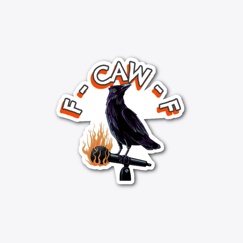 F-CAW-F T-Shirt