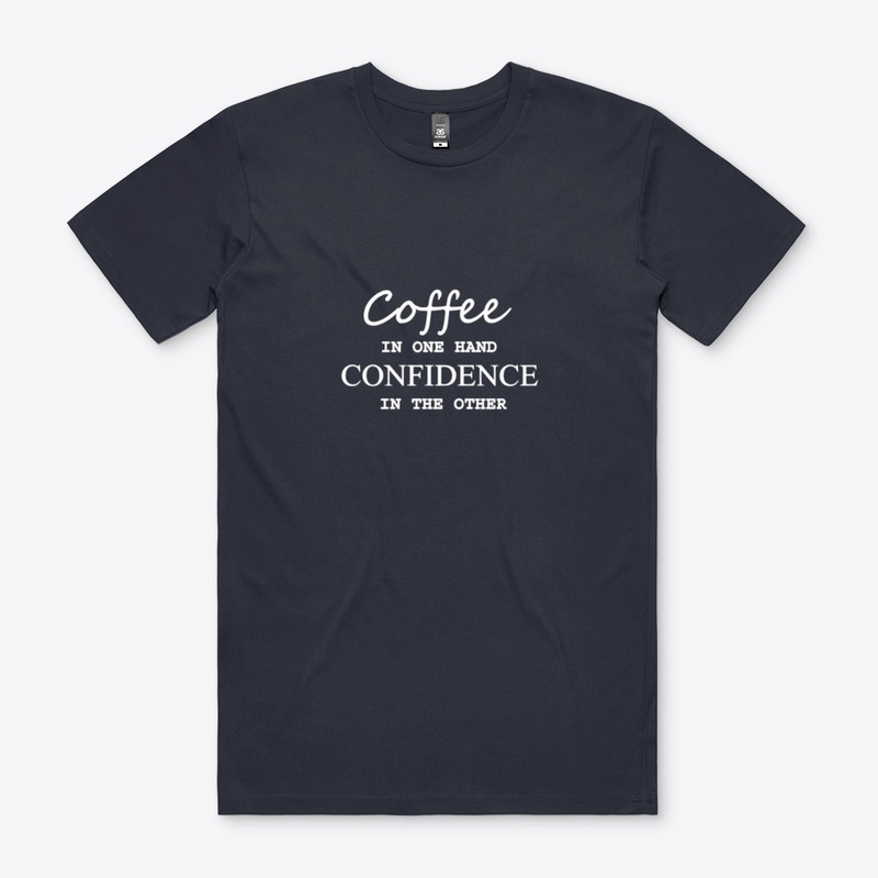Enjoy Coffee with Confident 