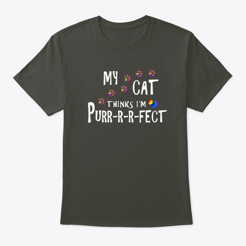 LGBTQ My Cat Thinks I'm Purr-r-r-fect