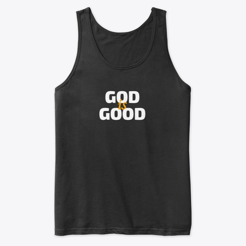 God Is Good