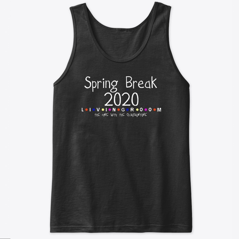 SpringBreak 2020 quarantine