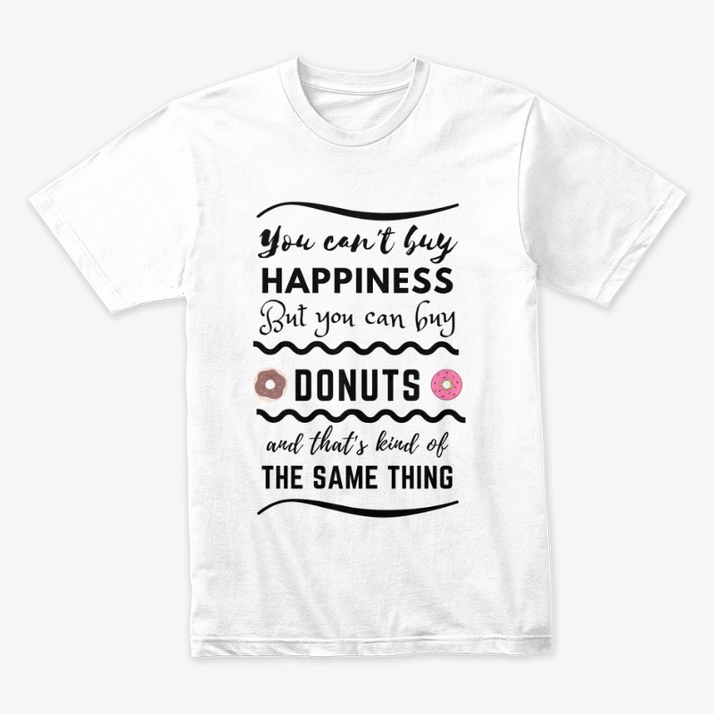 But You Can Buy DONUTS