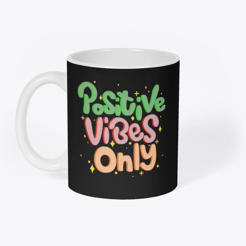 POSITIVE VIBES ONY