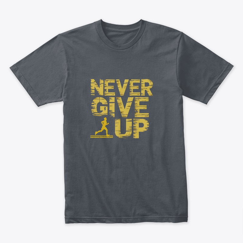 Never Give Up