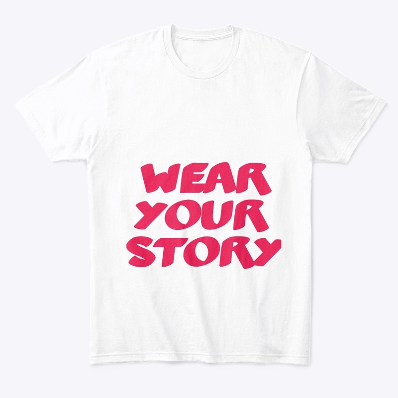 Wear your story