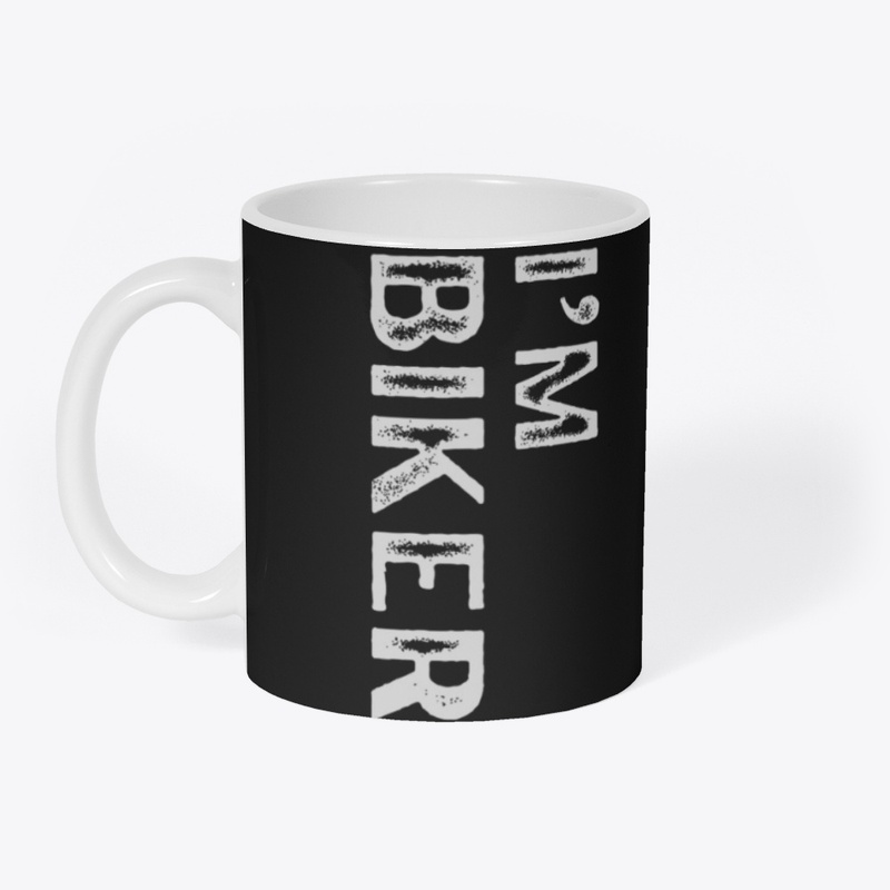 I’m Biker Typography Motorcycle Ride