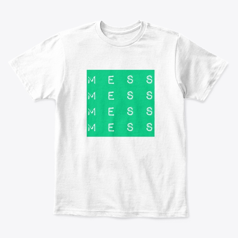 Mess designed 