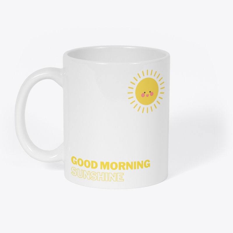 Good Morning Sunshine Mug