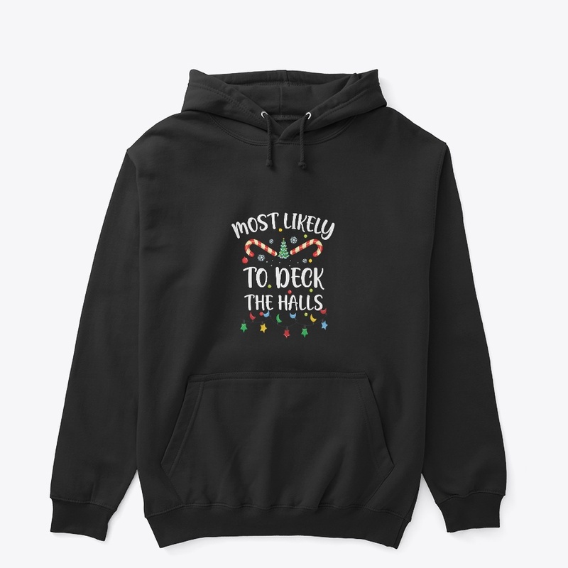 Most likely to deck christmas vector