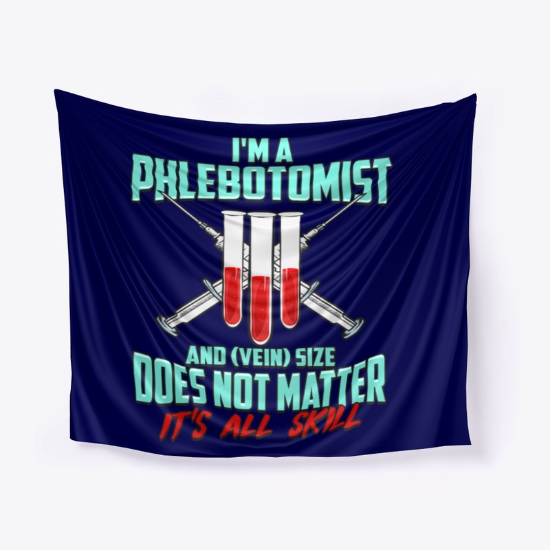 Phlebotomist - Vein Size Does Not Matter