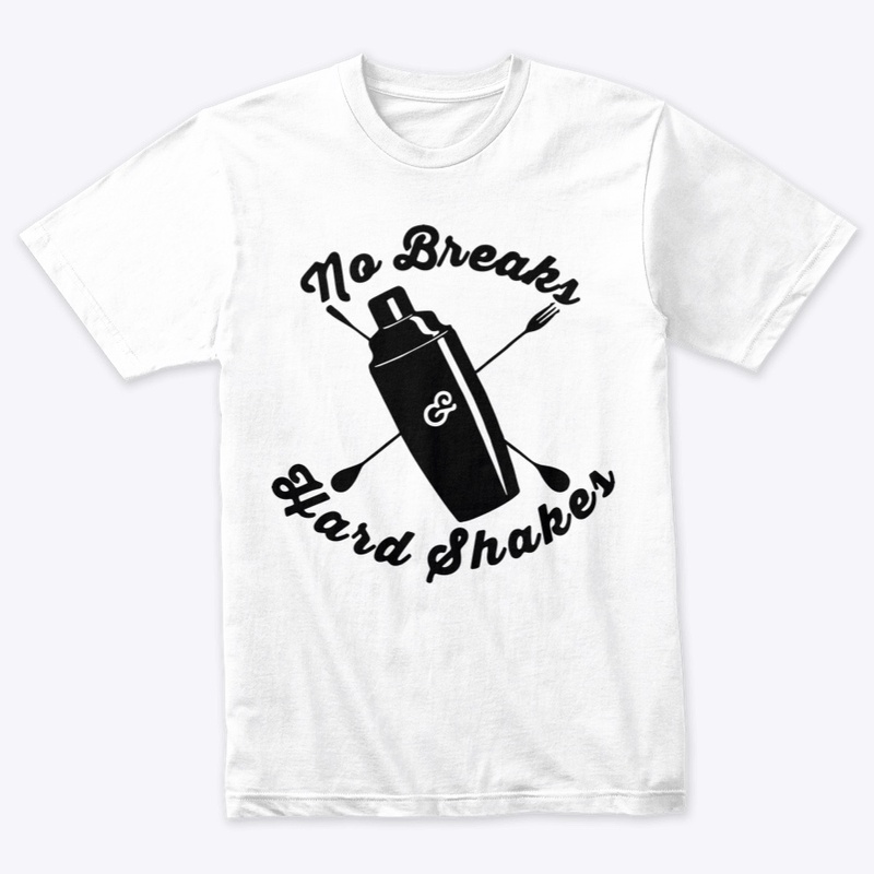 NO BREAKS and HARD SHAKES color