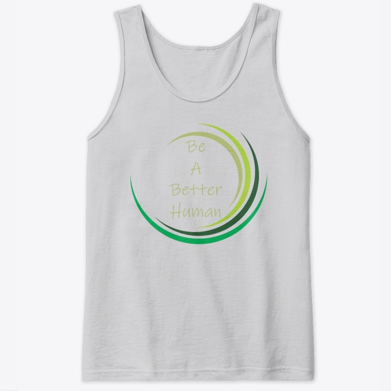 Be A Better Human