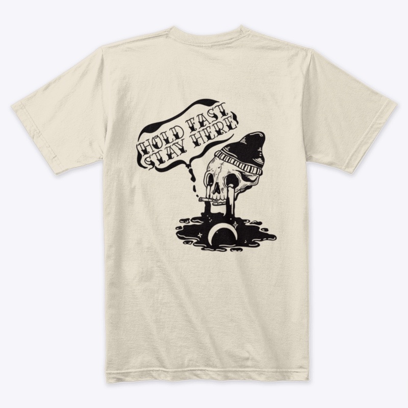 Hold Fast Stay Here - Premium Tee