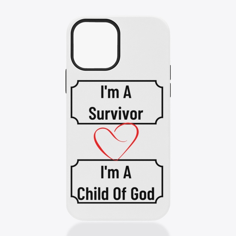 A Survivor and Child of God