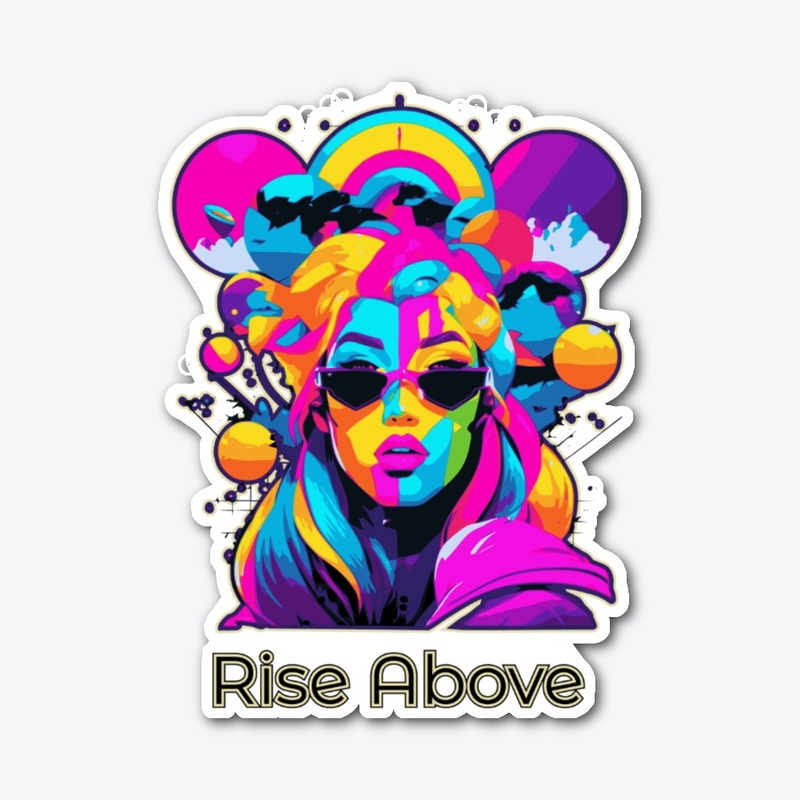 Rise Above