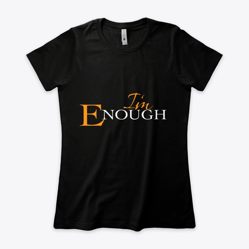The I'm Enough Movement by Mylira Green