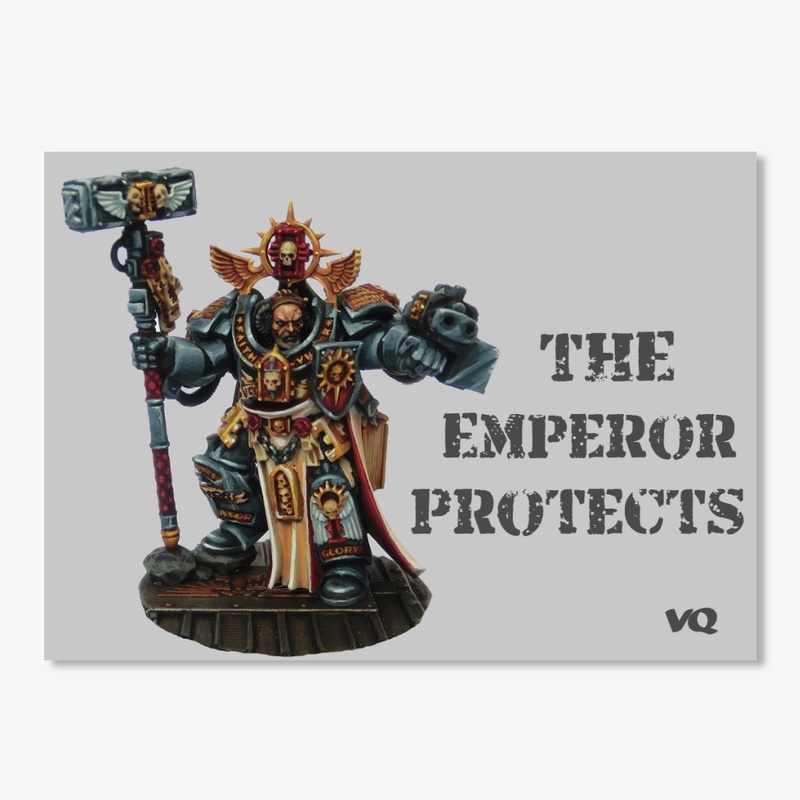 The Emperor Protects