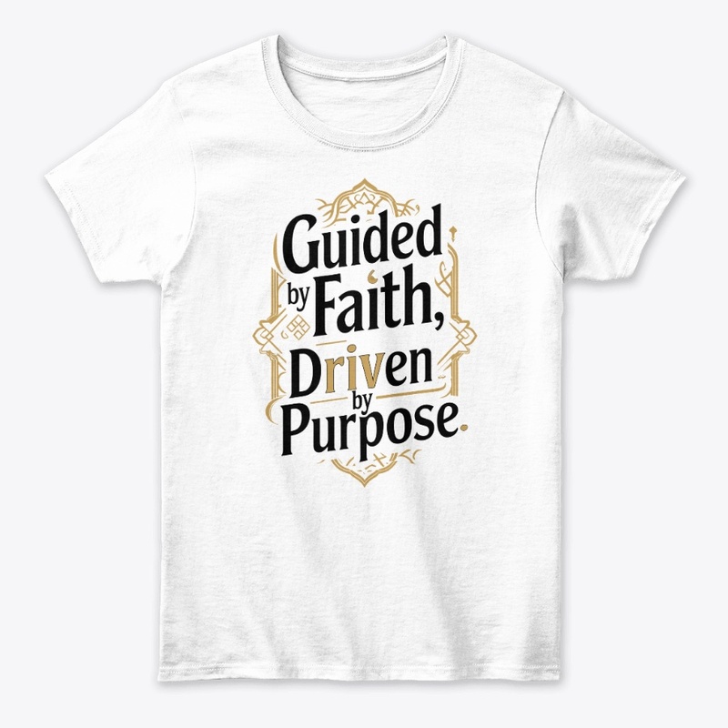 Guided by Faith, Driven by Purpose