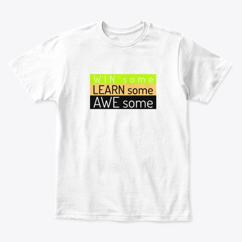 Win some learn some awesome