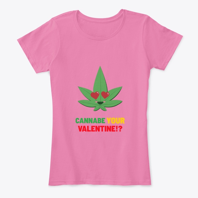 CannaBe Your Valentine!?