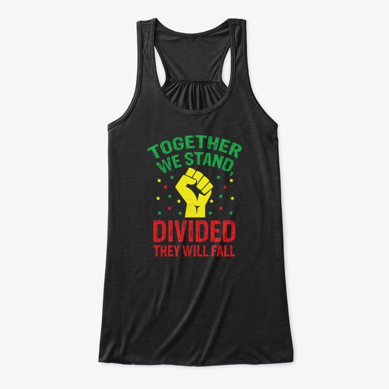 Together We Stand,Divided They Will Fall
