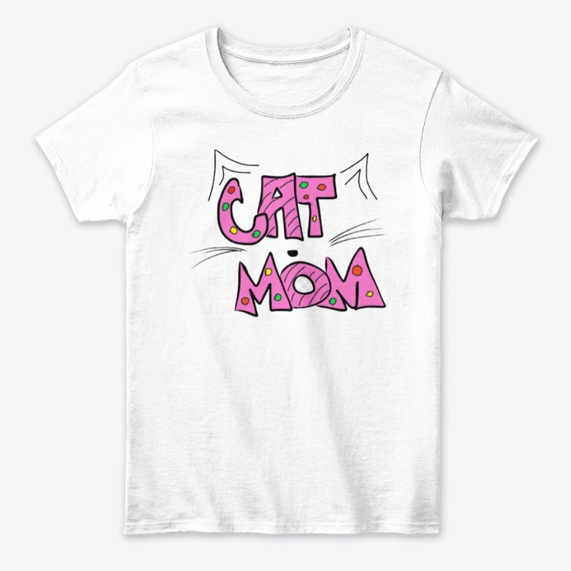 Cat Mom T- Shirt