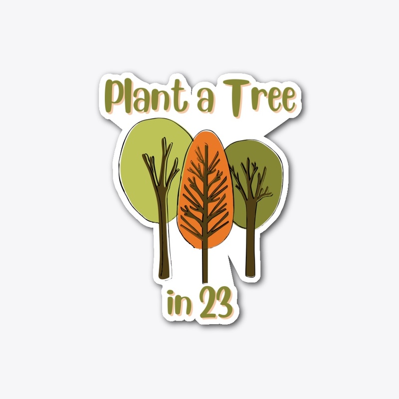 Plant a tree in 23