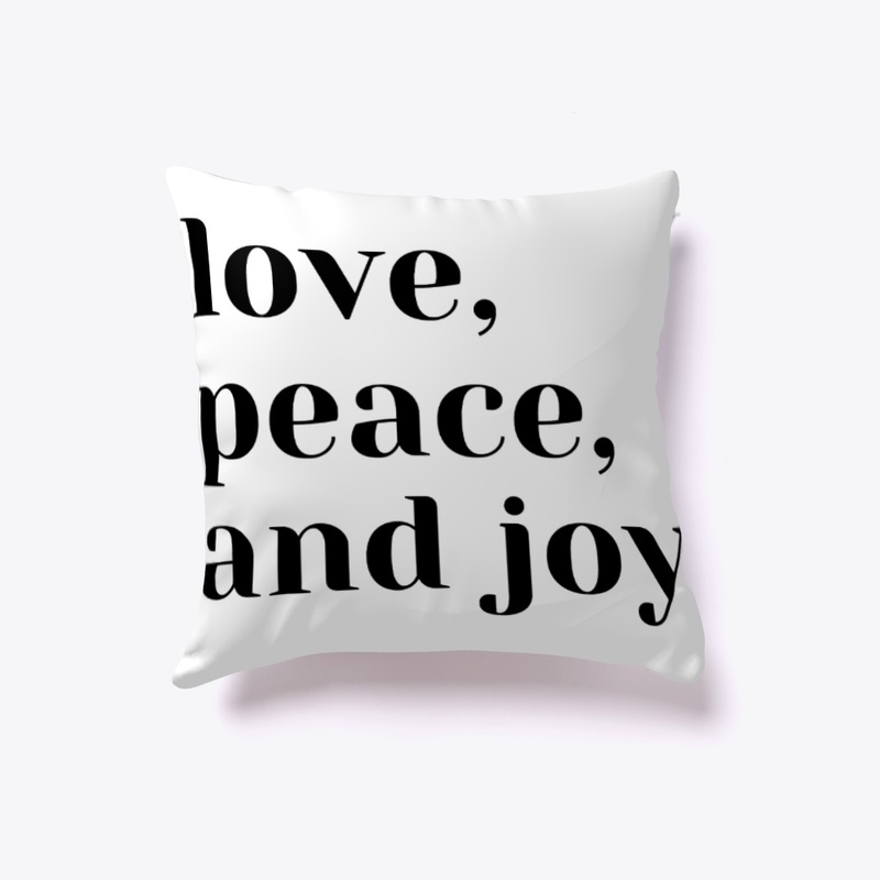 love, peace, and joy