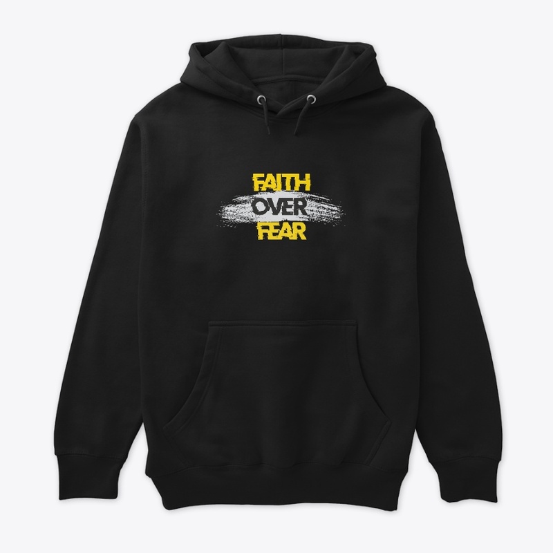 faith over fear