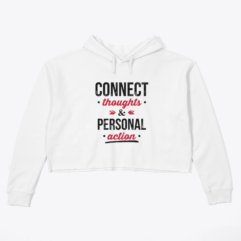Connect Thoughts & Personal Action
