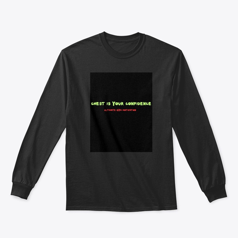 "Chest Your Confidence Black T-Shirt"