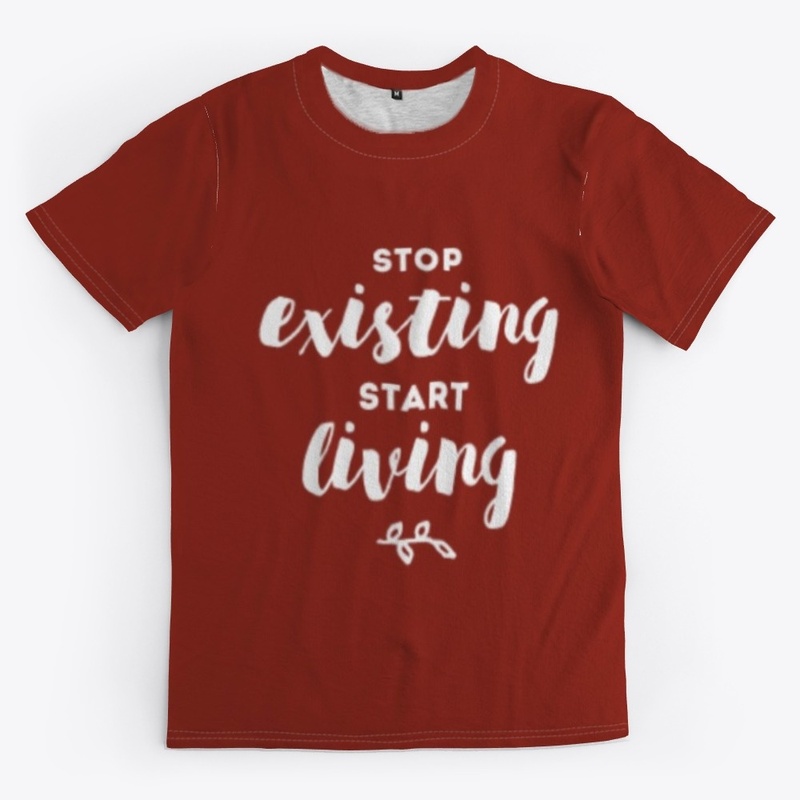 Stop Existing Start Living