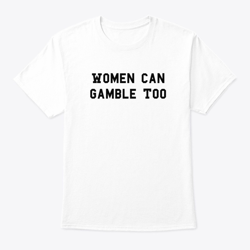 Women Can Gamble Too Collection