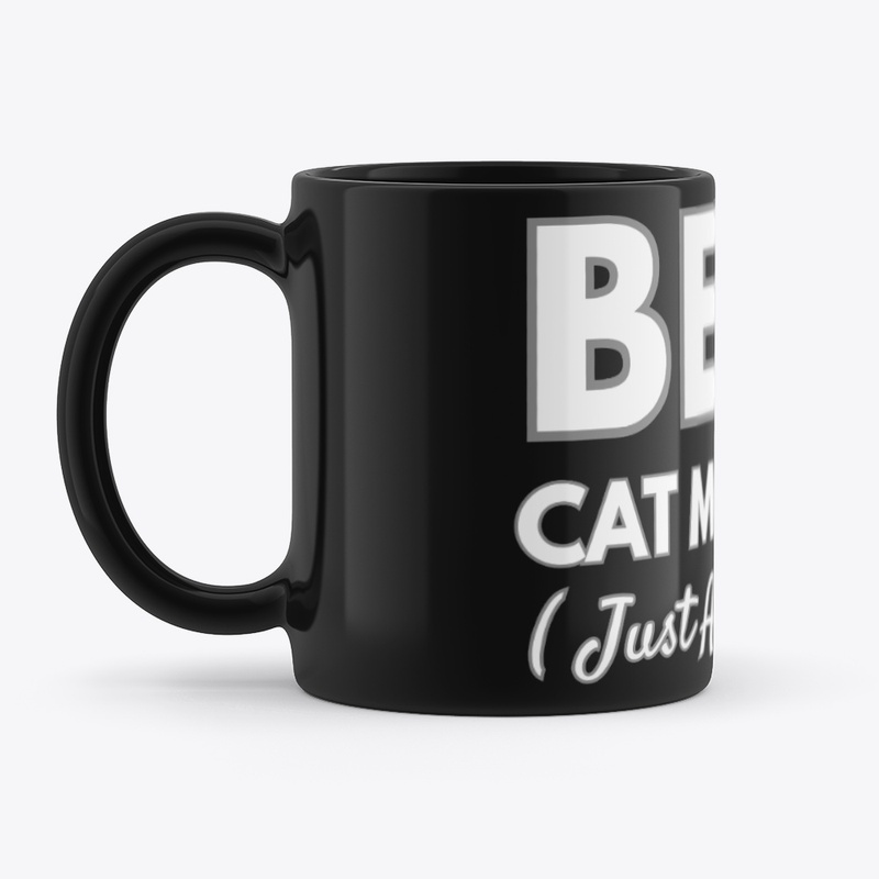 Best Cat Mom Ever Just Ask My Cat 