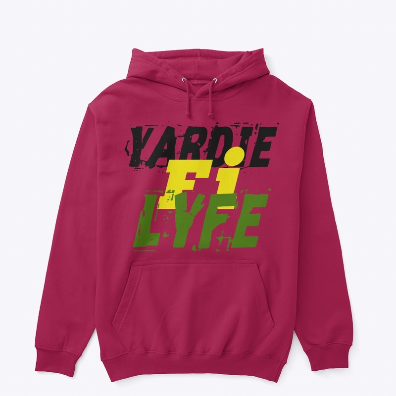 Yardie fi lyfe