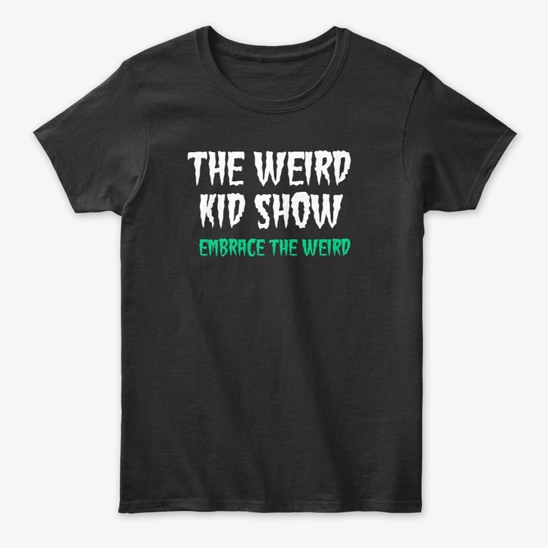 The Weird Kid Show merch