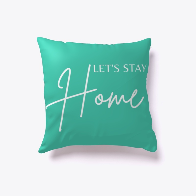Let's stay home 